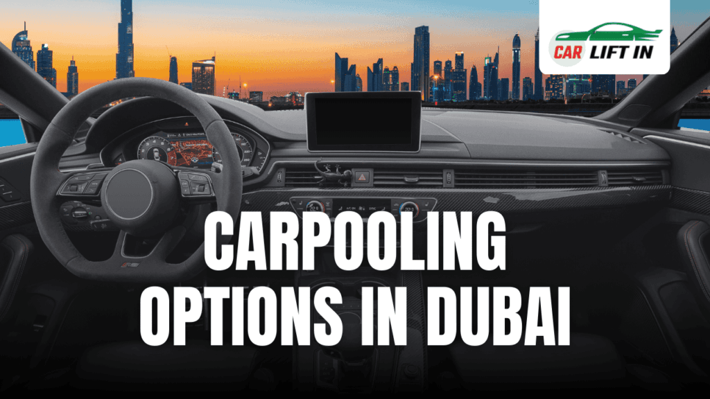 Looking for Carpooling Options in Dubai? Simple Ride Sharing